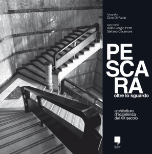 pescara oltre lo sguardo pescara oltre lo sguardo