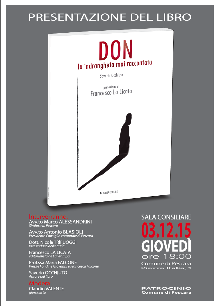 “Don – la ‘ndrangheta mai raccontata”, la presentazione al Comune di Pescara con Maria Falcone