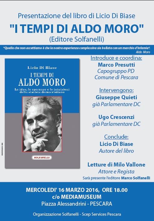 AL MEDIAMUSEUM DI PESCARA LA PRESENTAZIONE DEL LIBRO DI LICIO DI BIASE “I TEMPI DI ALDO MORO”