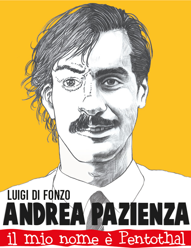 Presentazione a Lanciano del volume “Andrea Pazienza, il mio nome è Pentothal”
