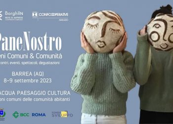 PaneNostro, a Barrea per il Festival delle Cooperative di Comunità d’Abruzzo