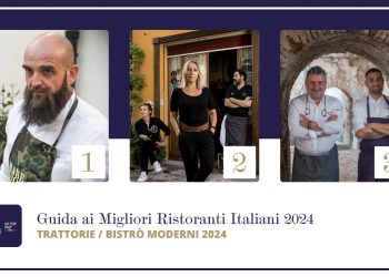 50 Top Italy 2024, è fiorentina la migliore trattoria d’Italia. Abruzzo presente con cinque insegne