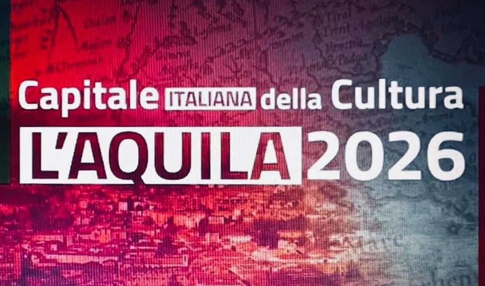 L’Aquila è stata proclamata Capitale Italiana della Cultura per il 2026