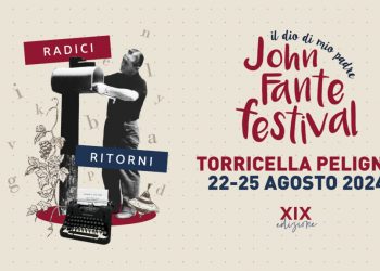 Torricella Peligna, ad agosto torna l’appuntamento col John Fante Festival Il dio di mio padre