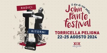 Torricella Peligna, ad agosto torna l’appuntamento col John Fante Festival Il dio di mio padre