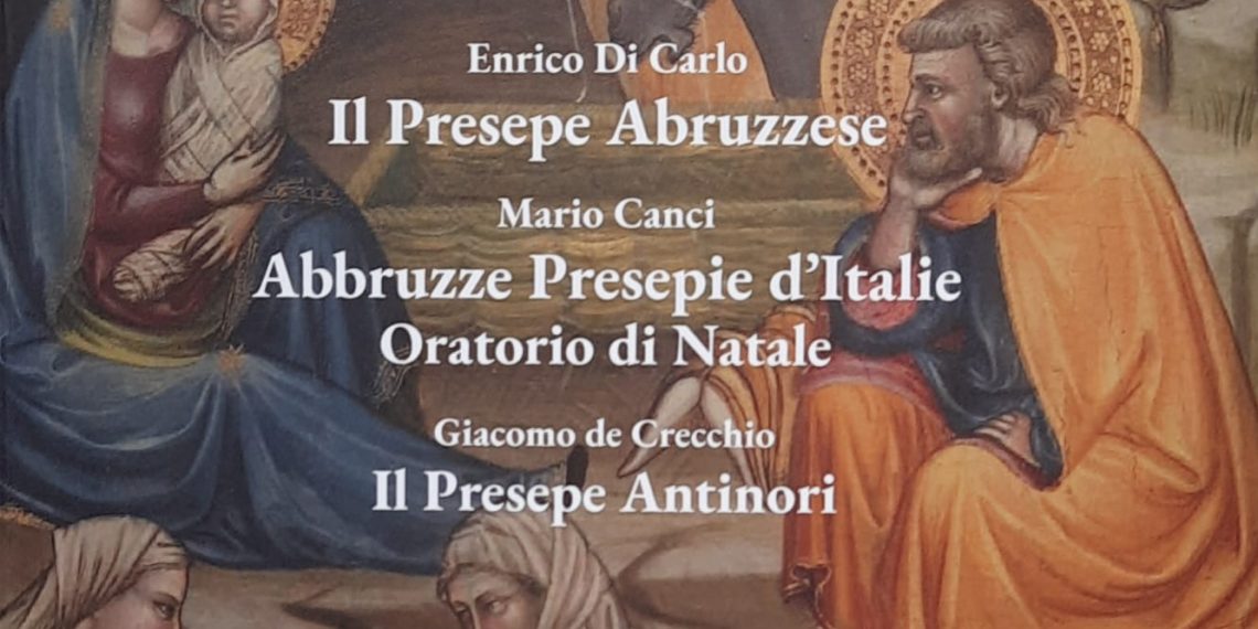 Chieti, il 13 dicembre la presentazione del nuovo volume sul Presepe Abruzzese