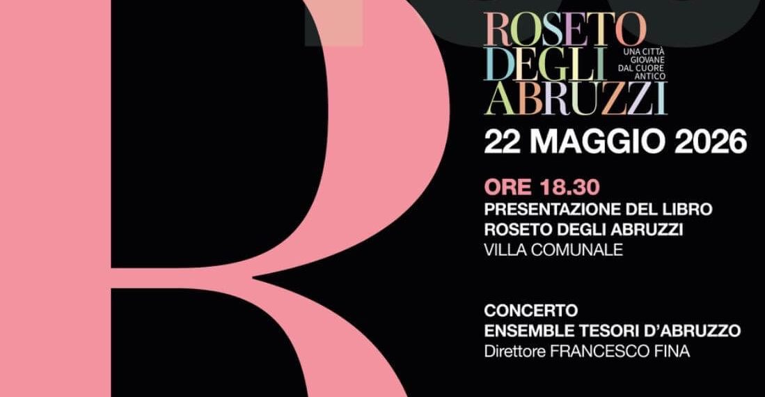Roseto degli Abruzzi festeggia il suo 166° anniversario con la presentazione del volume fotografico dedicato alla città e la musica dei grandi compositori italiani